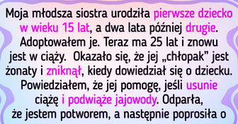 Moja siostra znów jest w ciąży, ale pomogę jej tylko pod warunkiem, że podda się sterylizacji