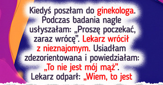 14 traumatycznych wizyt lekarskich, które pacjenci pamiętają do dziś