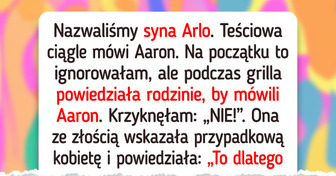 Teściowa celowo nazywa moje dziecko niewłaściwym imieniem. Dłużej tego nie zniosę