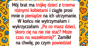 Wściekłam się, gdy mój brat znów poprosił mnie o pieniądze. To, co potem wyznał, mnie zszokowało