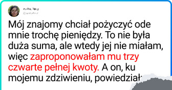 16 historii, które udowadniają, że pożyczanie pieniędzy znajomym i rodzinie nie jest dobrym pomysłem