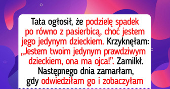 Tata chce oddać połowę spadku swojej pasierbicy. Mówię stanowcze nie!