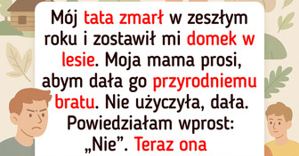 Mój przyrodni brat chce mój spadek, a mama stoi po jego stronie
