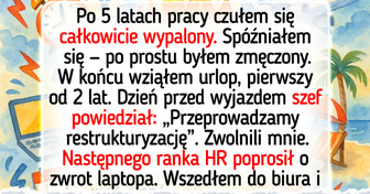 Wyrzucili mnie z pracy tuż przed urlopem — polityka HR w tej firmie to nieporozumienie