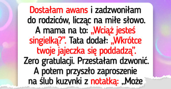 Rodzice śmiali się z mojej pracy i bezpłodności — no to już mnie nie zobaczą