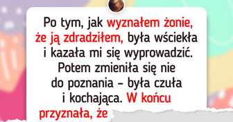 Wyznałem żonie, że ją zdradziłem. Jej reakcja całkowicie mnie zaskoczyła