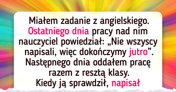 15+ przypadków, kiedy nauczyciele sprawili, iż ich uczniów zatkało