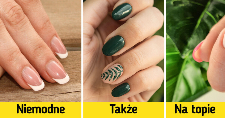 14 stylów manicure, które jeszcze niedawno były na topie, ale teraz odchodzą do lamusa