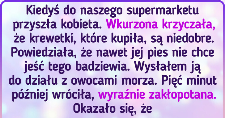 15 epickich historii o klientach, które nadają się na anegdotę do opowiadania kolegom z pracy
