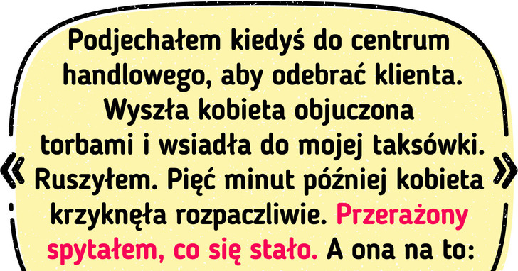 16 historii, które udowadniają, iż podróż taksówką może być emocjonującą przygodą