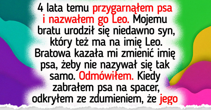 Nie zmienię imienia psa na prośbę mojej bratowej