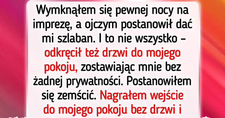 Ojczym zabrał mi drzwi do pokoju, by mnie ukarać — ale to on dostał nauczkę