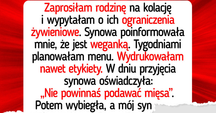 Odmówiłam spełnienia żądań mojej synowej-weganki. W moim domu mięso nie zniknie