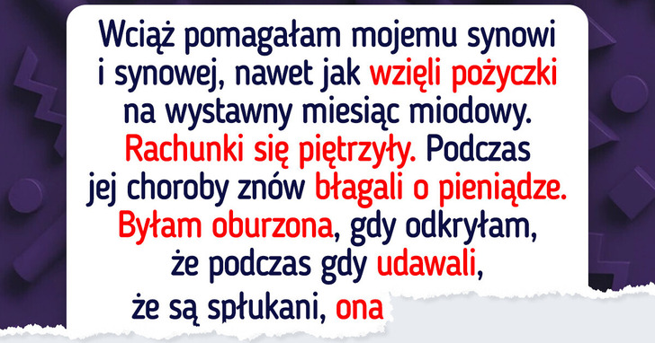 Przestałam sponsorować leczenie synowej — to nie mój obowiązek