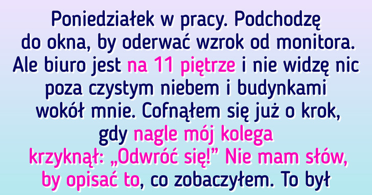 17 osób, które przeżyły w pracy coś nieoczekiwanego