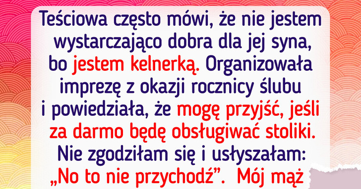 ​Moja teściowa wykluczyła mnie z rodzinnego wydarzenia