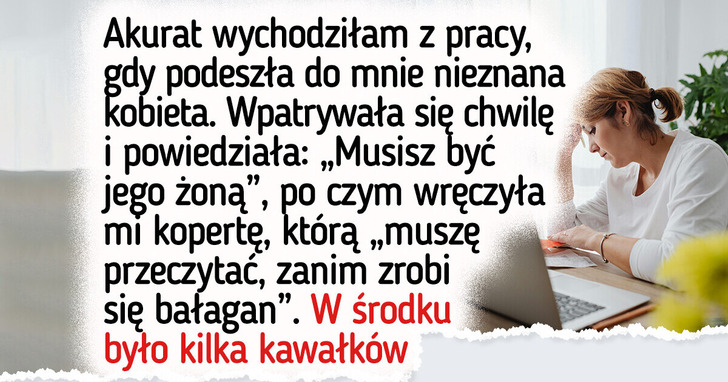 Była mojego męża mnie zaczepiła — i pokazała mi coś, czego on nigdy nie chciał ujawnić