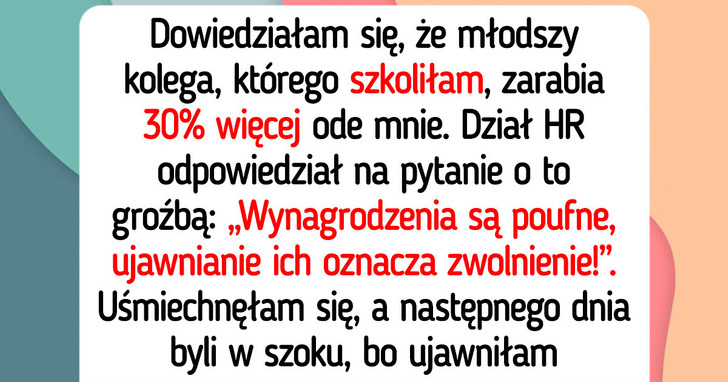 Nie pozwolę, by płacili mi mniej niż koleżance, którą szkoliłam