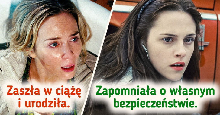 9 irracjonalnych zachowań postaci filmowych, które wołają o pomstę do nieba