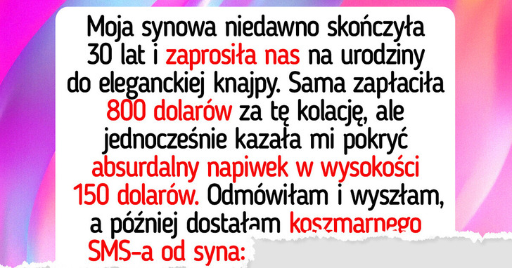 150 dolarów napiwku? Nie mogłam się na to zgodzić, ale teraz cała rodzina ma do mnie pretensje