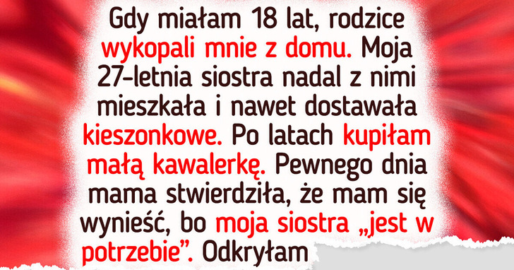 Moja siostra chce, żebym zrezygnowała z mieszkania, bo nie mam dzieci