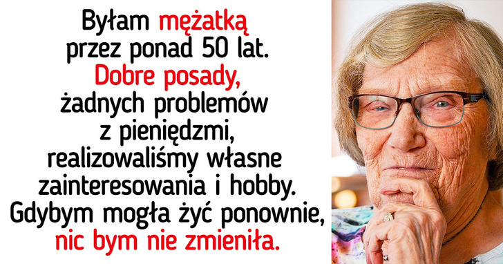 85-letnia wdowa napisała szczery list do ludzi, którzy nie chcą mieć dzieci