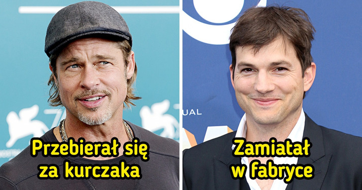 Gdzie pracowało 11 sławnych ludzi, zanim zrobili karierę w Hollywood