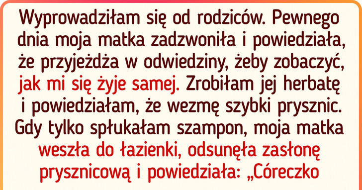 15 historii, które pokazują, jak trudno jest wypuścić dzieci z rodzinnego gniazda w szeroki świat