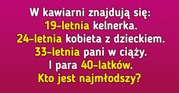 9 zagadek, które zakpią z twojej inteligencji