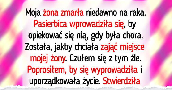Wyrzuciłem pasierbicę z domu — jej zachowanie stawało się niepokojące