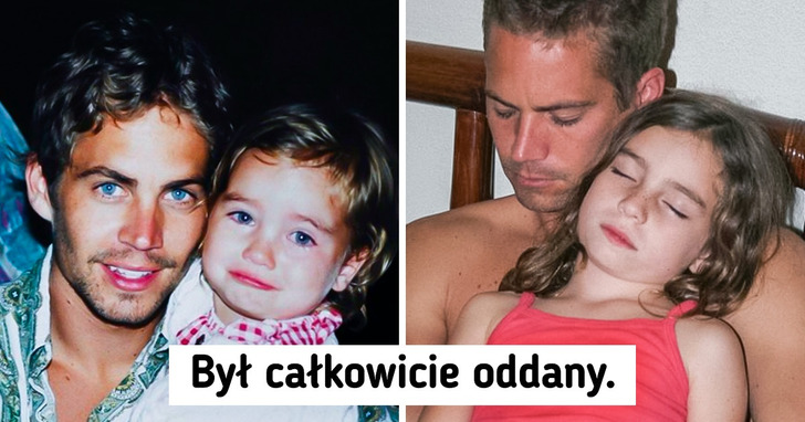 Paul Walker niemal zrezygnował z aktorstwa, by opiekować się córką — nie chciał nikogo zatrudniać