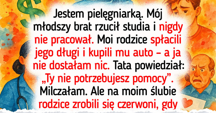Rodzice dali wszystko mojemu bratu, a mi nic. Moje słowa otworzyły im oczy