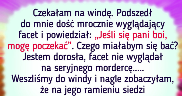 18 osób, które przeżyły niezapomnianą jazdę windą