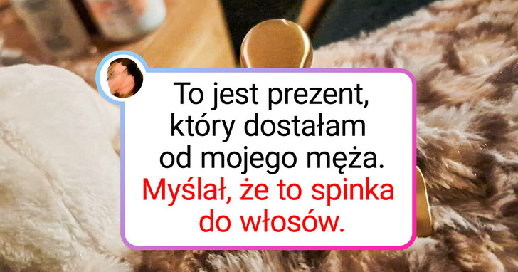 17 osób, które wiedzą, jak dawać niezapomniane prezenty