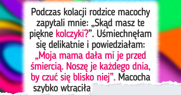 Publicznie upokorzyłam macochę, gdy obraziła moją zmarłą mamę