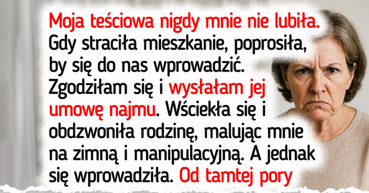 Kiedy teściowa postanowiła z nami zamieszkać, wysłałam jej umowę najmu