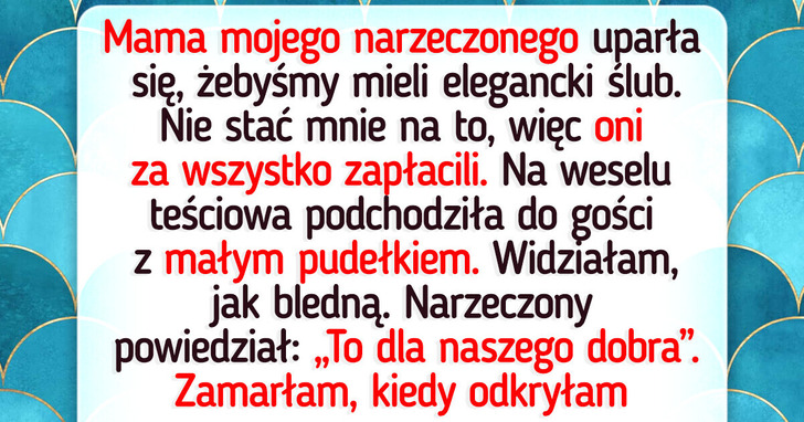 Nie pozwolę się poniżać na ślubie za to, iż jestem biedna