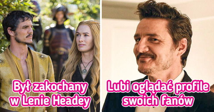 8 ciekawych faktów o Pedrze Pascalu, których prawdopodobnie nie znałeś