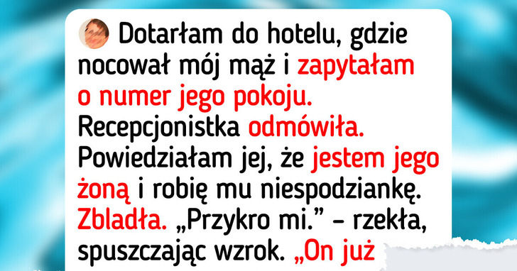 Śledziłam męża w czasie podróży służbowej. Teraz składam pozew o rozwód