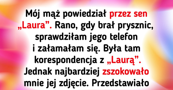 Mąż powiedział przez sen imię innej kobiety — zszokowało mnie, kim ona jest