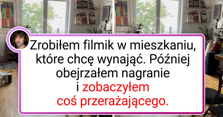 18 osób, które przez przypadek zauważyły coś niepokojącego