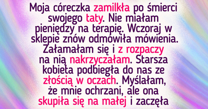 15 opowieści, które dowodzą, iż choćby malutka iskra dobroci może ożywić gasnącą duszę