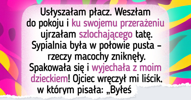 Poprosiłam macochę o pomoc przy dziecku — a teraz nie chce go oddać