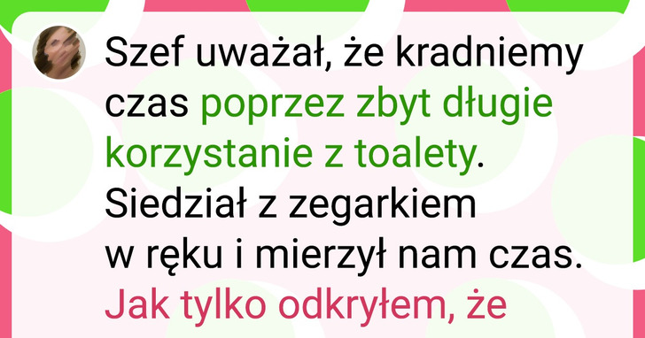 13 przypadków, w których niedorzeczne zasady pracy przyniosły skutek odwrotny do zamierzonego