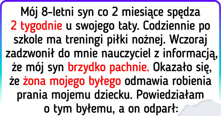 Macocha mojego syna nie chce prać jego rzeczy