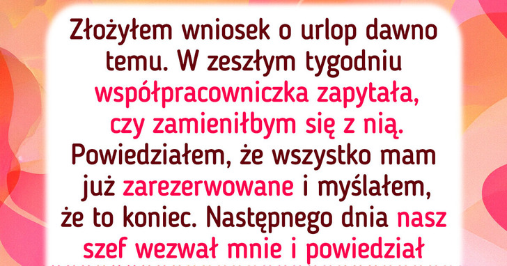 Odmawiam zamiany terminu urlopu ze współpracownicą tylko dlatego, iż jest mamą dwójki dzieci