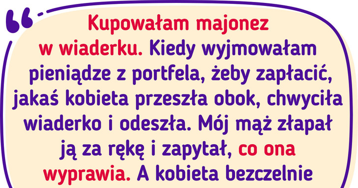 18 historii, które pokazują, iż zwykłe wyjście do sklepu może zamienić się w emocjonującą przygodę