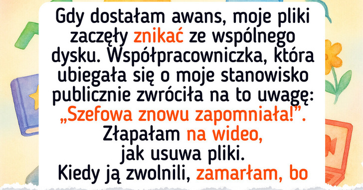 Złapałam współpracowniczkę na gorącym uczynku, ale teraz żałuję