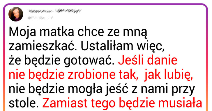 Narzuciłam matce surowe zasady mieszkania pod moim dachem