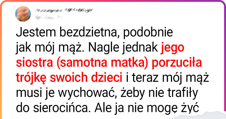 Chcę się rozwieść z moim mężem przez dzieci, które porzuciła jego siostra